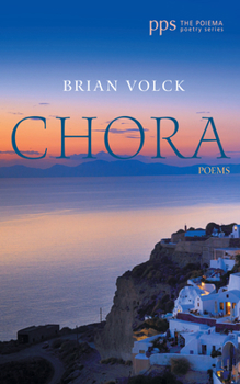 Chora (Poiema Poetry)