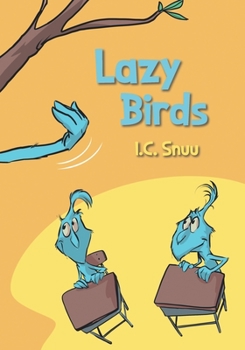 Paperback Lazy Birds Book