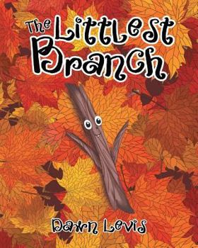 Paperback The Littlest Branch Book