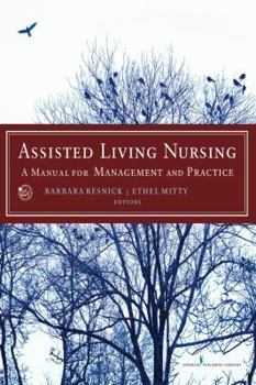 Paperback Assisted Living Nursing: A Manual for Management and Practice Book