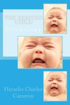 Paperback The Nervous Child: Psychology Book