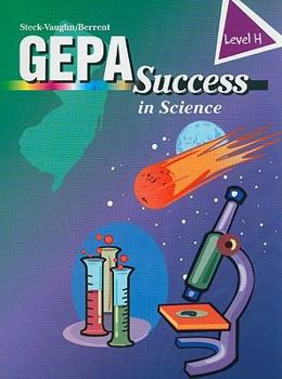 Paperback Steck-Vaughn Berrent GEPA Success: Student Workbook Level H Science Book