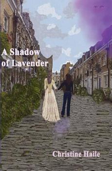 Paperback A Shadow of Lavender Book