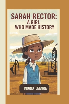 Paperback Sarah Rector: A Girl Who Made History Book