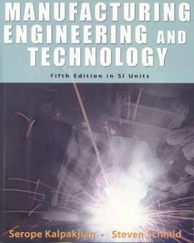 Paperback Manufacturing, Engineering & Technology SI (5th Edition) Book