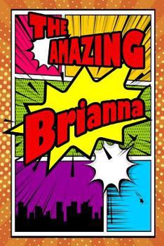 Paperback The Amazing Brianna: Isometric Dot Paper Portrait Notebook Feature 120 Pages 6x9 Book