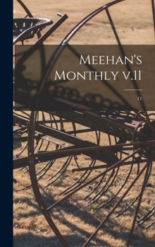 Hardcover Meehan's Monthly V.11; 11 Book