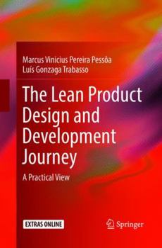 Paperback The Lean Product Design and Development Journey: A Practical View Book