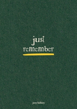 Paperback Just Remember Book