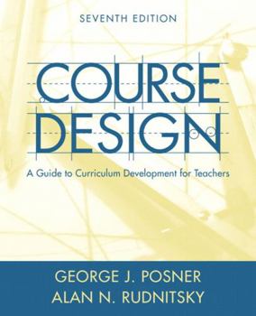 Paperback Course Design: A Guide to Curriculum Development for Teachers Book