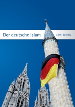 Paperback Der deutsche Islam [German] Book