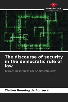 Paperback The discourse of security in the democratic rule of law Book