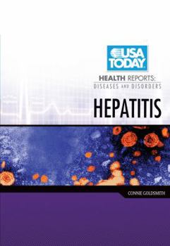 Hepatitis - Book  of the USA TODAY Health Reports: Diseases and Disorders