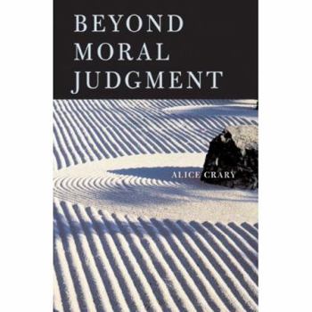 Hardcover Beyond Moral Judgment Book