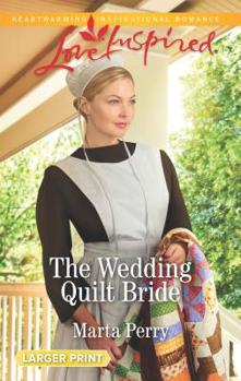 Mass Market Paperback The Wedding Quilt Bride [Large Print] Book