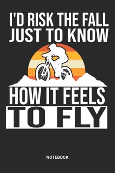 Notebook: Mountain Bike Themed Notebook (6x9 inches) with Blank Pages ideal as a Cycle MTB Journal. Perfect as a Mountainbike Downhill Biycle Lover. Great gift for Kids, Men and Women