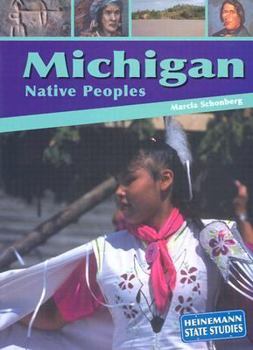 Paperback Michigan Native Peoples (Heinemann State Studies) Book