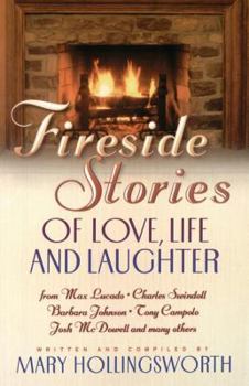 Paperback Fireside Stories of Love, Life, and Laughter Book