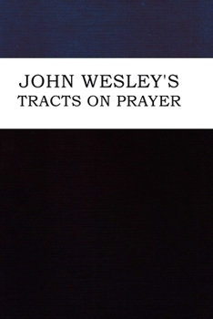 Paperback John Wesley's Tracts on Prayer Book