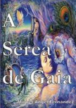 Paperback A Serea De Gaia (Galician Edition) [Galician] Book