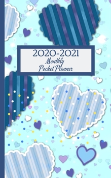 Paperback 2020-2021 Monthly Pocket Planner: 2-Year Calendar 2020-2021 Monthly Pocket Planner (Size 5.0" x 8.0") 24- Month Calendar Schedule Organizer and Birthd Book