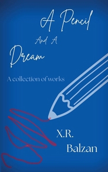 Paperback A Pencil and a Dream Book