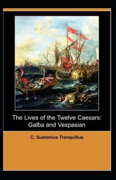 Paperback The Lives of the Twelve Caesars( illustrated edition) Book