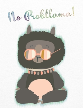 Paperback No Probllama!: Lined Llama Notebook Book