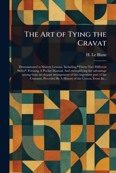Paperback The Art of Tying the Cravat Book