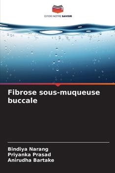 Paperback Fibrose sous-muqueuse buccale [French] Book