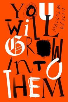 Paperback You Will Grow Into Them Book