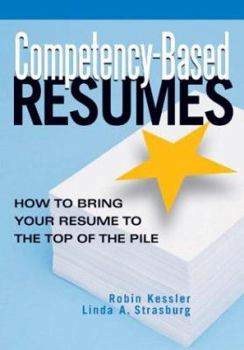 Paperback Competency-Based Resumes: How to Bring Your Resume to the Top of the Pile Book