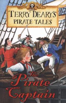 The Pirate Captain - Book  of the Terry Deary's Pirate Tales