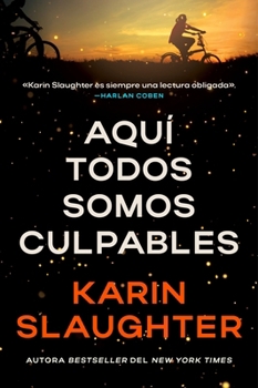 AquĆ todos somos culpables: We Are All Guilty Here (Spanish edition) (A North Falls Thriller, 1)