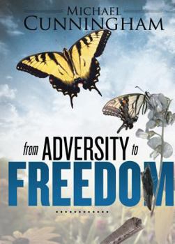 Paperback From Adversity to Freedom Book