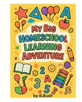 Paperback My Big Homeschool Learning Adventure Book