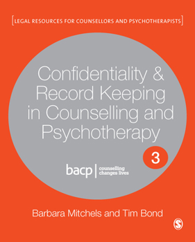 Paperback Confidentiality & Record Keeping in Counselling & Psychotherapy Book