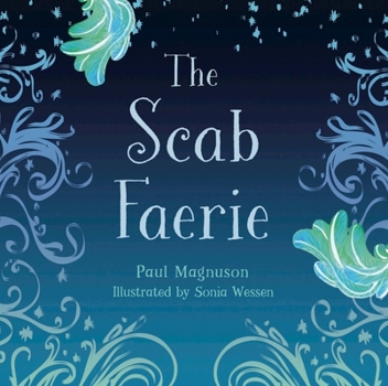 Hardcover The Scab Faerie Book