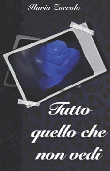 Paperback Tutto quello che non vedi [Italian] Book