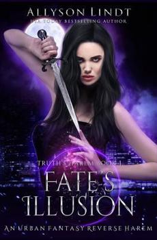 Paperback Fate's Illusion: A Reverse Harem Urban Fantasy Book