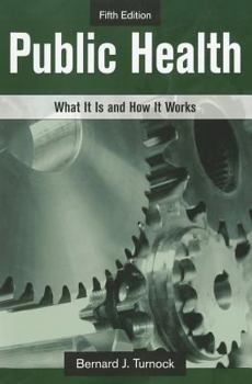 Paperback Public Health: What It Is and How It Works Book