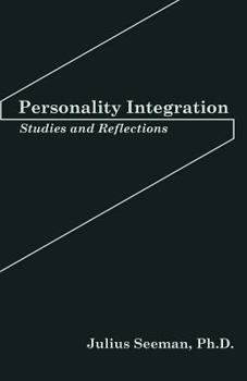 Paperback Personality Integration: Studies and Reflections Book