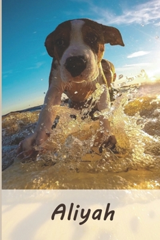 Aliyah: Tagebuch / Journal Personalisiertes Notizbuch Aliyah - individuelles Namensbuch mit Hunde Motiv | DIN A5 100 Seiten | liniert (German Edition)
