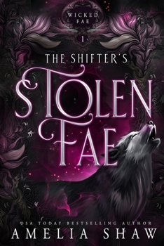 Paperback The Shifter's Stolen Fae: steamy paranormal romance Book