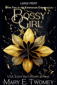 Paperback Bossy Girl [Large Print] Book