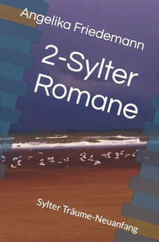 Paperback 2-Sylter Romane: Sylter Träume-Neuanfang [German] Book