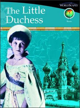 Hardcover The Little Duchess: Set E, Russia, History/Biographies Book