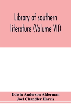 Paperback Library of southern literature (Volume VII) Book