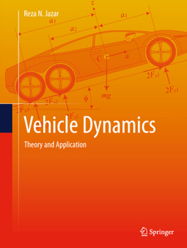 Hardcover Vehicle Dynamics: Theory and Application Book