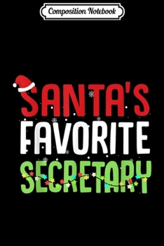 Composition Notebook: Funny Santa's Favorite Waitress Christmas Gift Xmas Hat  Journal/Notebook Blank Lined Ruled 6x9 100 Pages